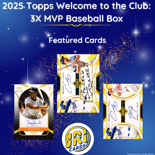 JRI Cards | 2025 Topps Welcome to the Club: 3X MVP Baseball